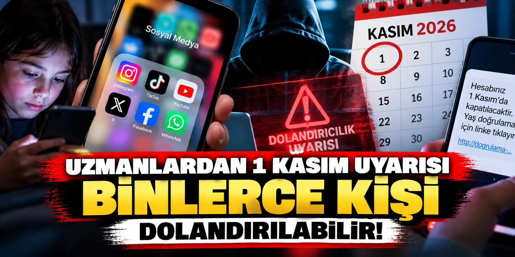 1 Kasım İçin Kritik Dolandırıcılık Uyarısı! Sosyal Medya Kullanıcıları Tehlikede