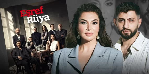 EŞREF RÜYA DİZİSİNDE EBRU YAŞAR SÜRPRİZİ