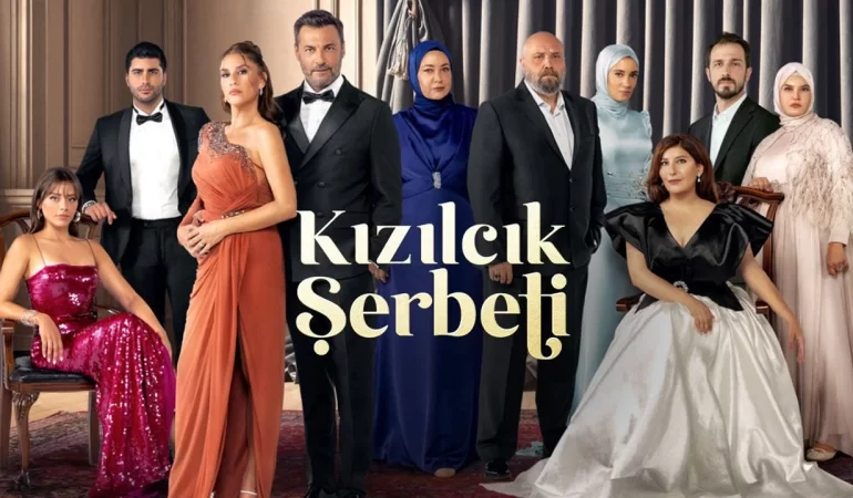 Kızılcık Şerbeti’nde Yaprak Dökümü: 4 İsim Diziden Ayrılıyor, Özge Borak Kadroya Katıldı