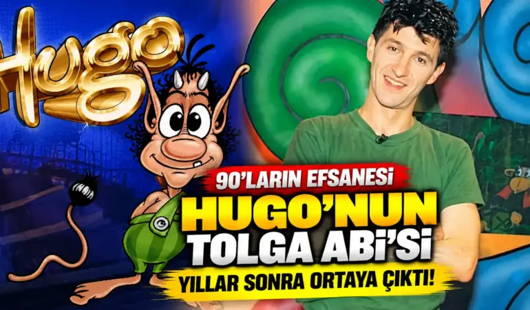 Hugo’nun Tolga Abi’si Yıllar Sonra Ortaya Çıktı! Son Hali Sosyal Medyada Gündem Oldu