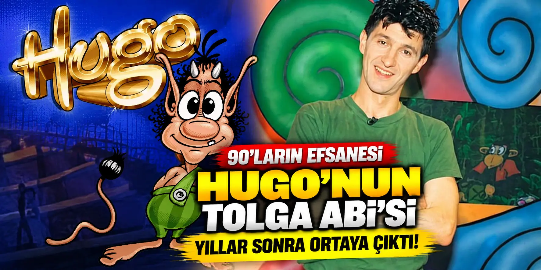 Hugo’nun Tolga Abi’si Yıllar Sonra Ortaya Çıktı! Son Hali Sosyal Medyada Gündem Oldu