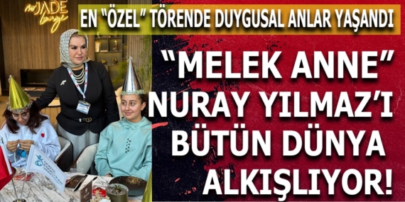 EN ÖZEL ÖDÜL TÖRENİNDE NURAY YILMAZ’A ALKIŞ YAĞDI!