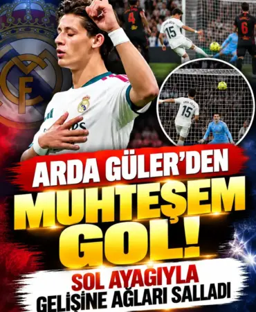 Arda Güler’den Muhteşem Gol