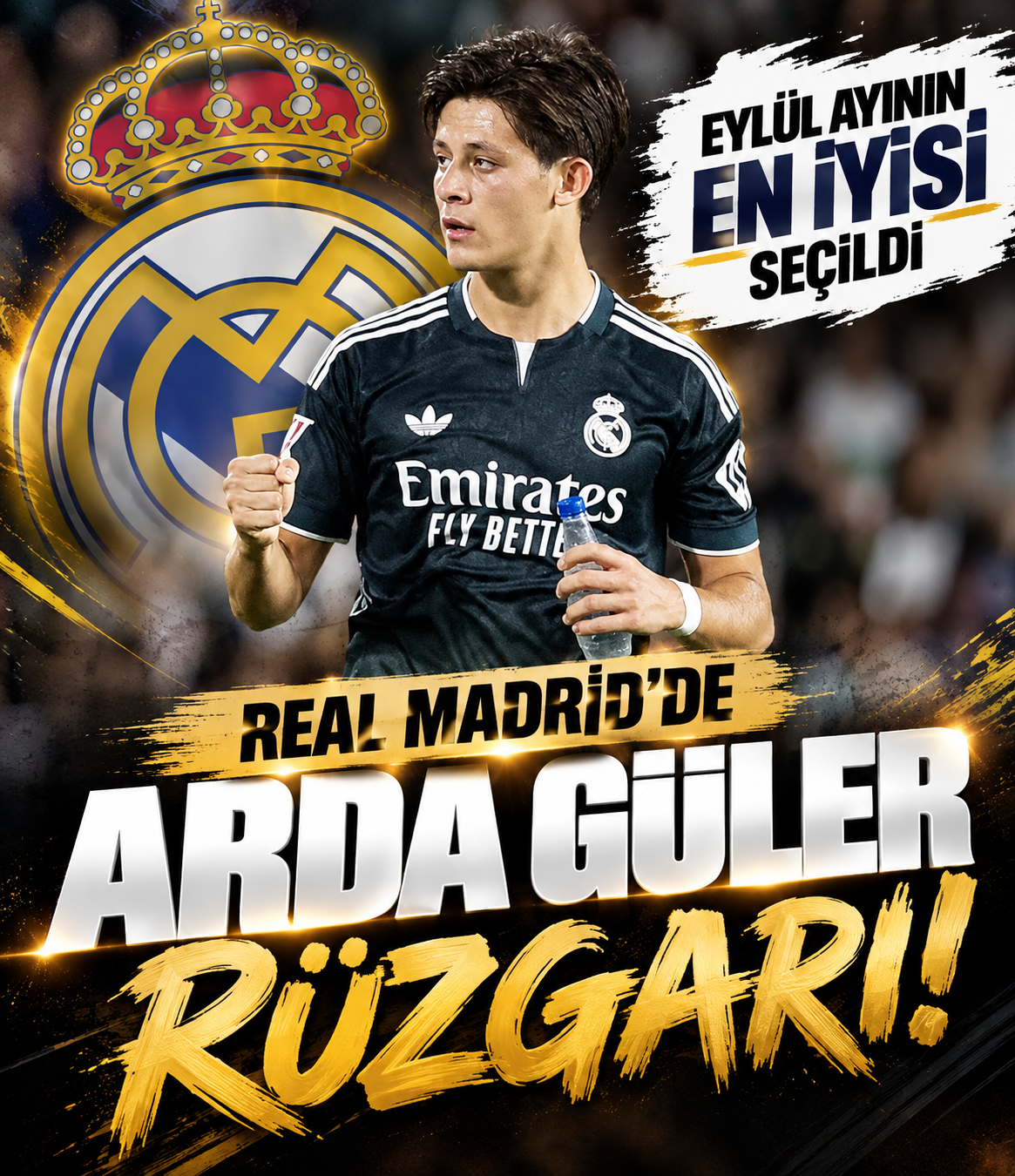Real Madrid’de Arda Güler Rüzgarı: Eylül Ayının Futbolcusu Seçildi