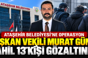 Ataşehir Belediyesi Operasyon Haberi