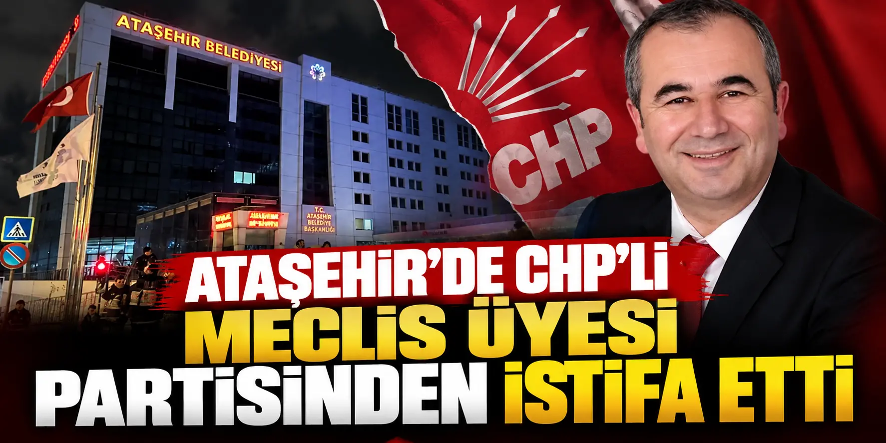 Ataşehir Belediyesi’nde CHP’ye İstifa Şoku! Meclis Çoğunluğu Cumhur İttifakı’na Geçti
