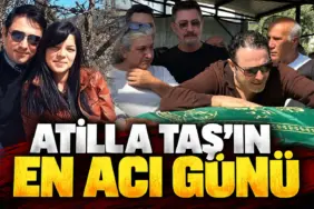 Atilla Taş’ın Acı Vedası