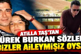 Atilla Taş’tan Yürek Burkan Sözler (1)