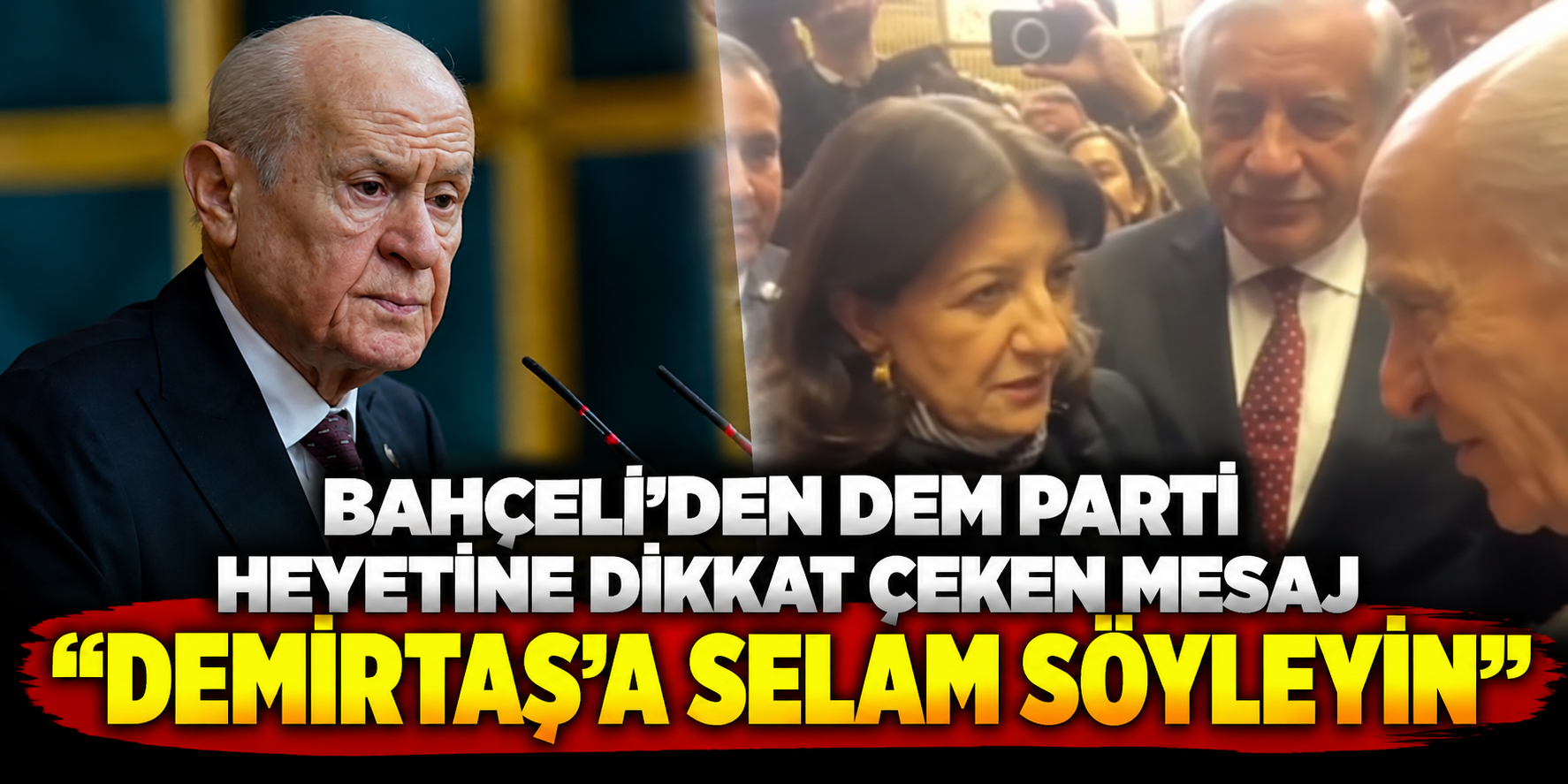 Bahçeli’den Meclis’te Sürpriz Çıkış: Demirtaş’a Selam Gönderdi