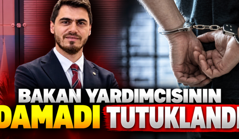 Fon Soruşturmasında Kritik Gelişme: Bakan Yardımcısının Damadı İskender Balcı Tutuklandı