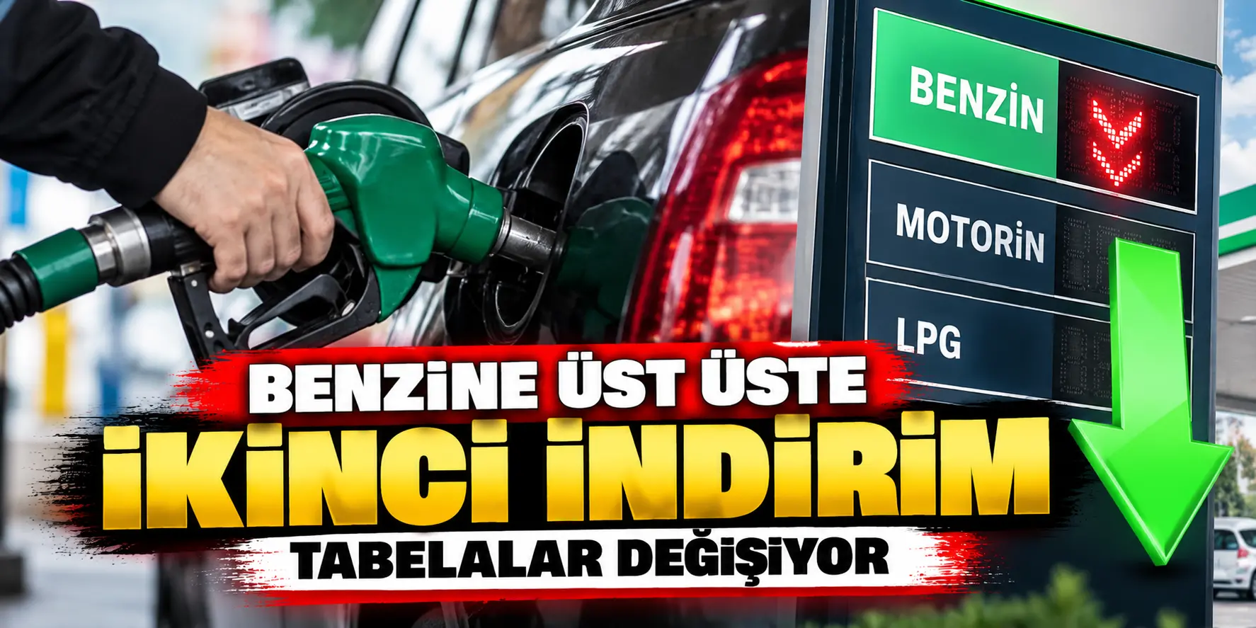 Benzine Üst Üste İkinci İndirim! Akaryakıt Fiyatlarında Tabelalar Yeniden Değişiyor