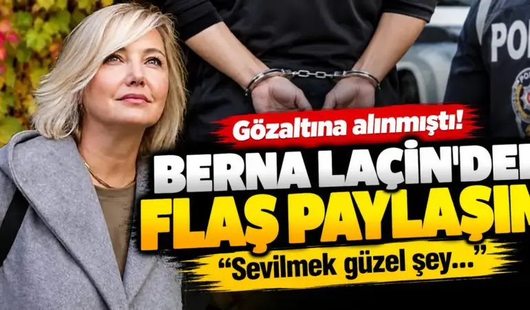 Berna Laçin’den Serbest Bırakıldıktan Sonra İlk Paylaşım! Adliye Önünden Mesaj Verdi