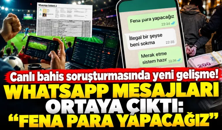 192 Milyon TL’lik Para Trafiği! Canlı Bahis Dosyasında Yeni Gelişme