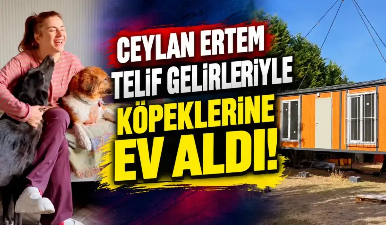 Ceylan Ertem telif gelirleriyle köpeklerine ev aldı! Sözleri dikkat çekti
