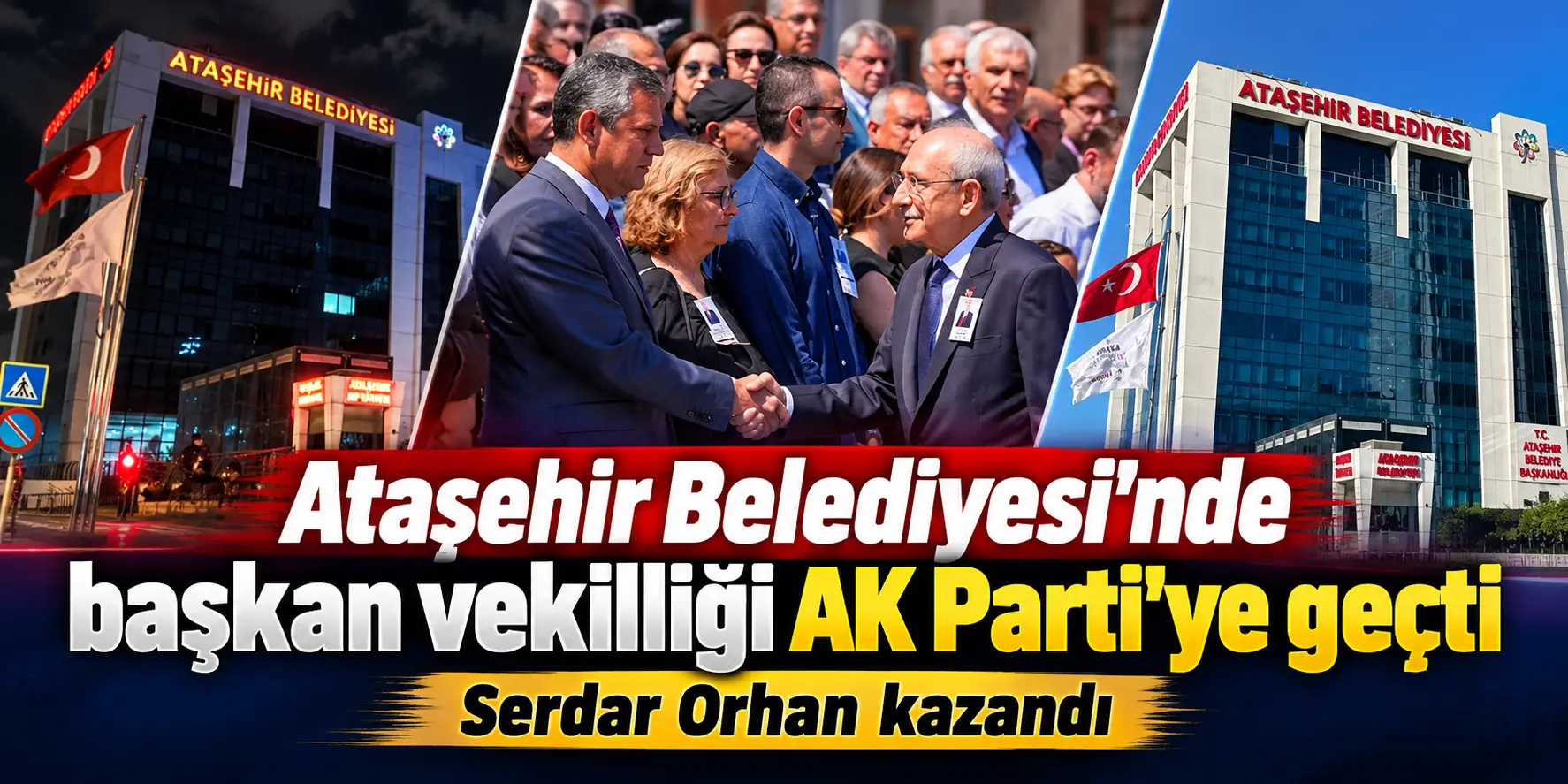 Ataşehir Belediyesi’nde Kritik Seçim! Serdar Orhan Başkan Vekili Oldu