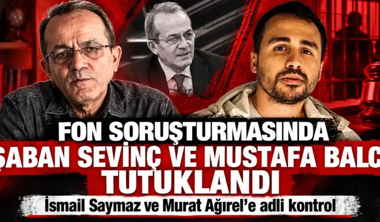 Gazeteciler Şaban Sevinç ve Mustafa Balcı Tutuklandı! İşte Suçlama