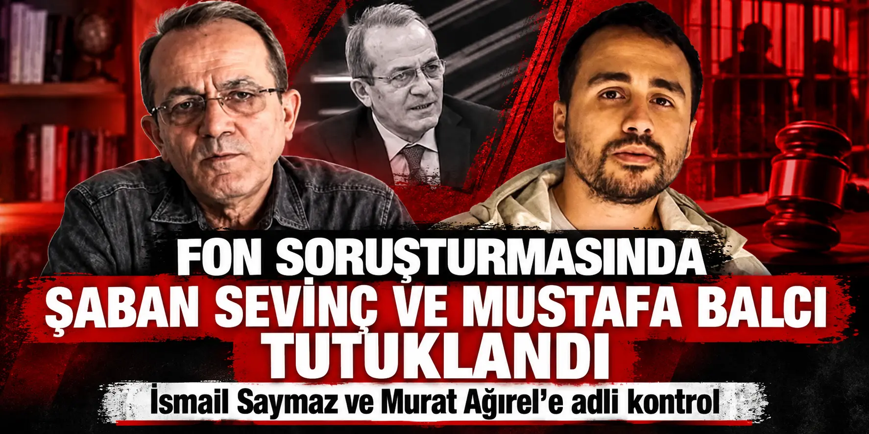 Gazeteciler Şaban Sevinç ve Mustafa Balcı Tutuklandı! İşte Suçlama