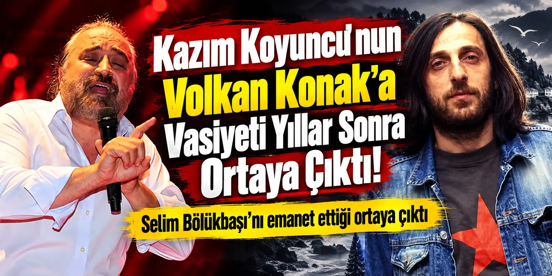 İki Efsane İsim, Tek Bir Emanet! Kazım Koyuncu’nun Vasiyeti Yürekleri Burktu