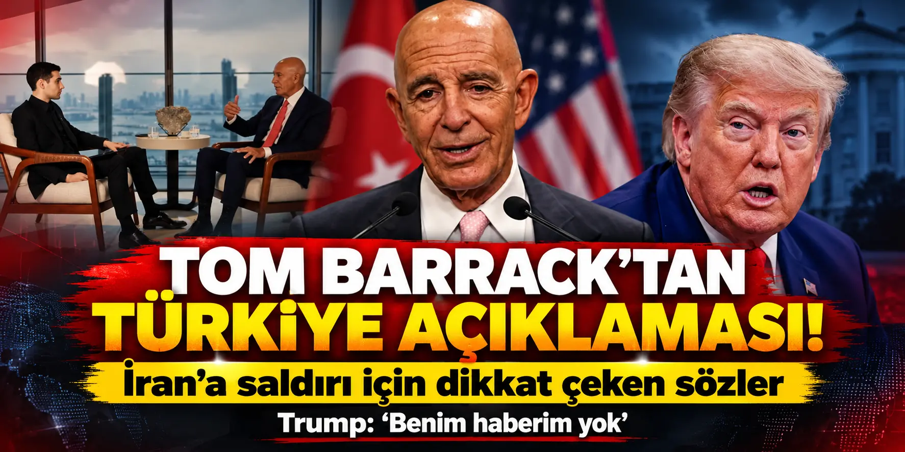 Tom Barrack’tan İran çıkışı! Hafta sonu saldırı ihtimaline dikkat çekti