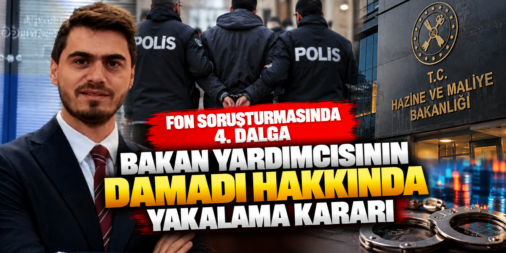 Fon Soruşturmasında 4. Dalga: Bakan Yardımcısının Damadı İskender Balcı Hakkında Yakalama Kararı