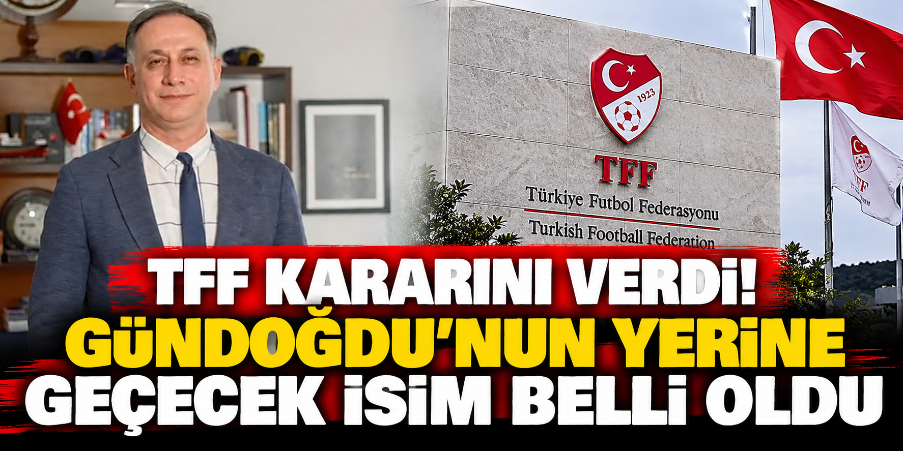 TFF’de Ferhat Gündoğdu Depremi! MHK Başkanlığı İçin Anthony Taylor İddiası