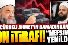 Cübbeli Ahmet’ten Fon İtirafı