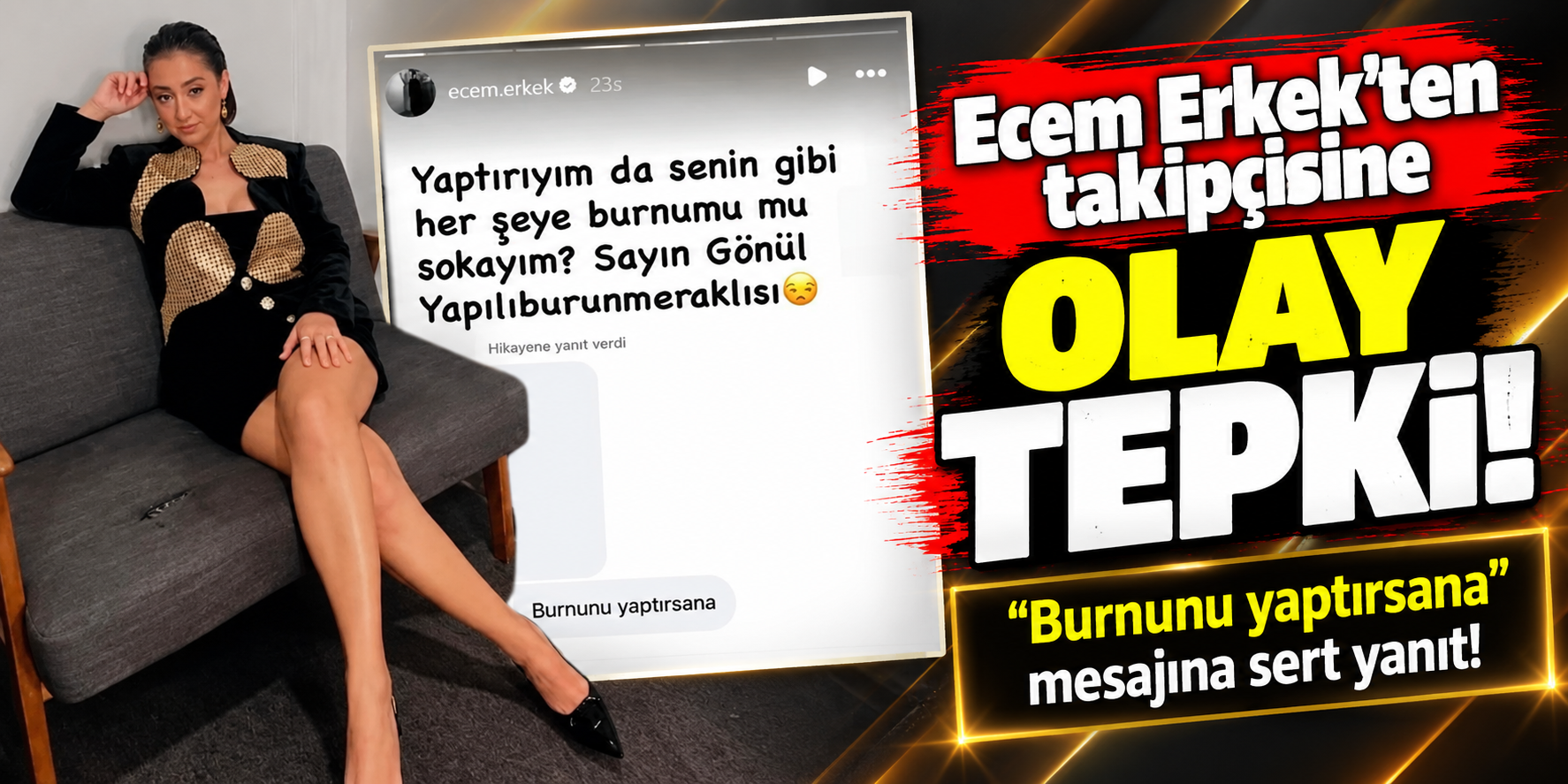 Ecem Erkek’ten Takipçisine Olay Yanıt! “Burnunu Yaptırsana” Mesajına Sert Tepki