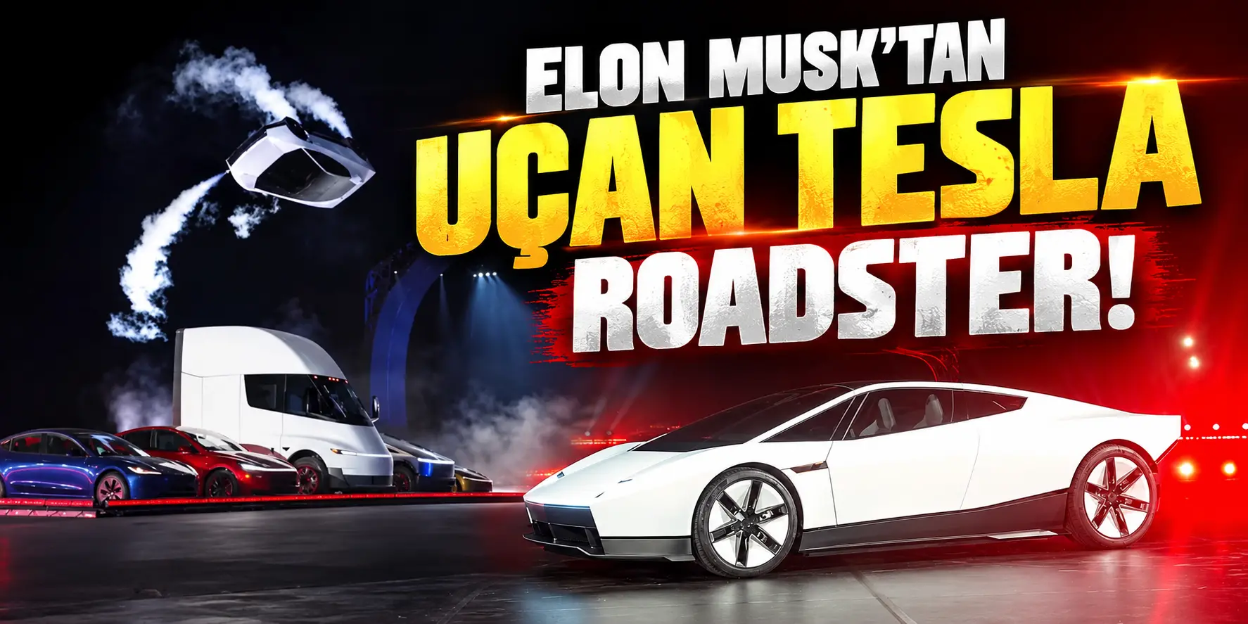 Elon Musk Uçan Tesla Roadster’ı Tanıttı! 0’dan 100’e 0,81 Saniyede Çıkıyor