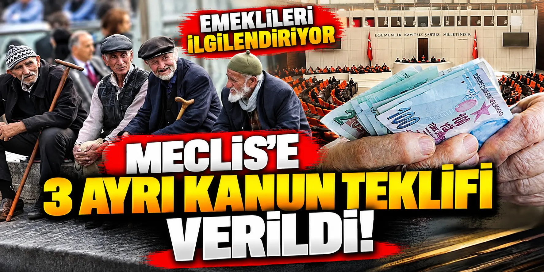 Emekliler İçin Meclis’te 3 Yeni Teklif: Maaş, İkramiye ve Aylık Bağlama Oranı Gündemde