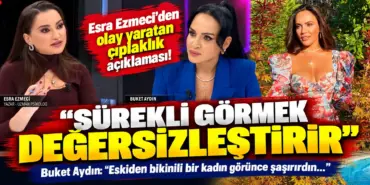 Esra Ezmeci’den Olay Yaratan Açıklama