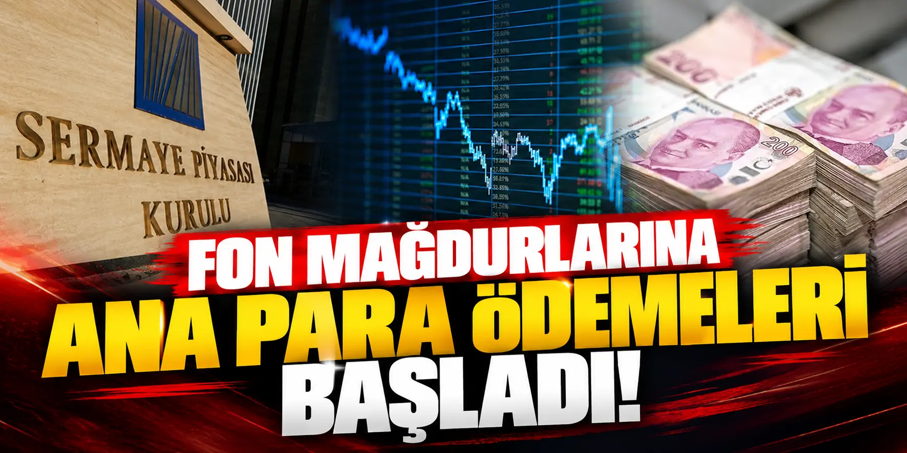Fon Mağdurlarına Ödemeler Başladı! 43 Bin Yatırımcıya 1 Milyon TL’ye Kadar İade