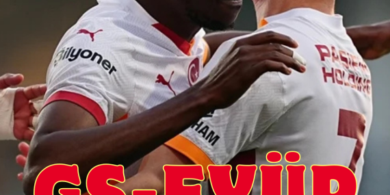 GALATASARAY EYÜPSPOR MAÇINDA FARK ATTI: İLK 11’LER VE MAÇ SONUCU