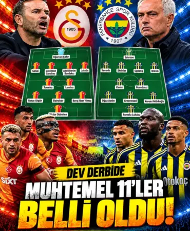 Galatasaray Fenerbahçe Dev Derbi Kadroları