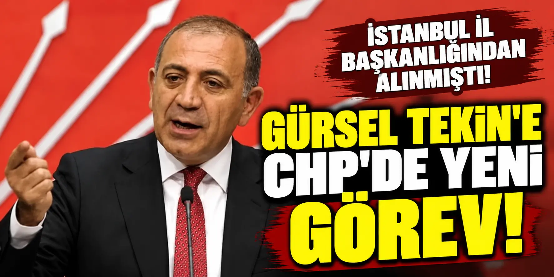 Gürsel Tekin’e CHP’de Yeni Görev! İstanbul İl Başkanlığından Sonra Kritik Atama