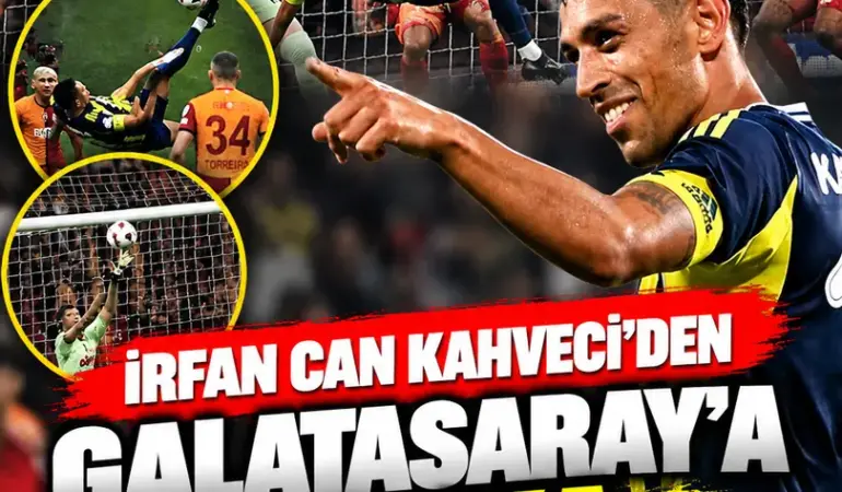 İrfan Can Kahveci’den Galatasaray Derbisinde Muhteşem Röveşata Golü!