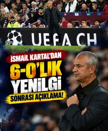 İsmail Kartal’dan 6-0’lık Yenilgi Sonrası Açıklama (1)