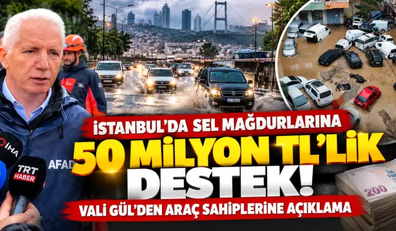 Sel Felaketinde Yeni Gelişme! 4 Bin 850 Kişiye 50 Milyon TL Ödeme Yapıldı