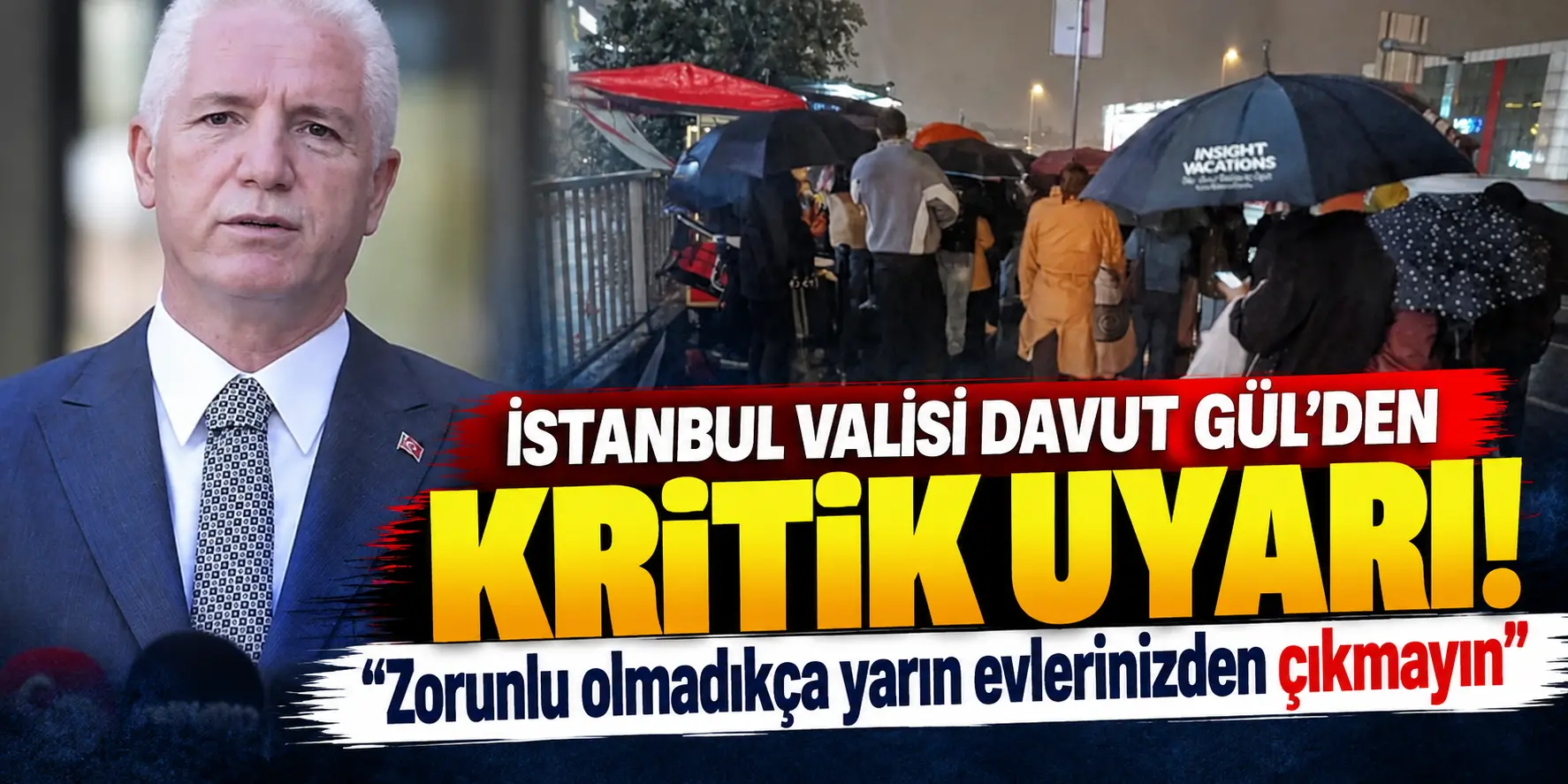 İstanbul Valisi Davut Gül’den Kritik Uyarı: Zorunlu Olmadıkça Evden Çıkmayın!