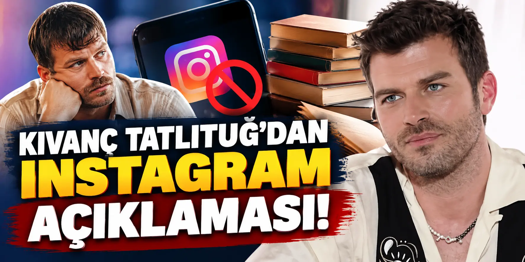 Kıvanç Tatlıtuğ’dan Instagram itirafı! Hesabını neden kapattığını açıkladı