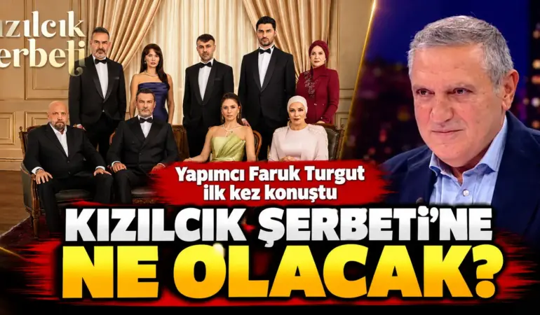 Kızılcık Şerbeti Final mi Yapıyor? Faruk Turgut’tan Senarist Ayrılığı Sonrası İlk Açıklama!