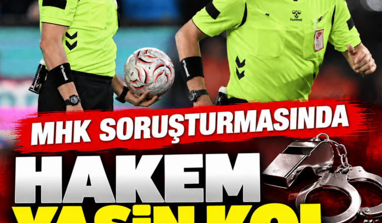 Türk Futbolunda Hakem Depremi! Yasin Kol Maç Sonrası Gözaltına Alındı