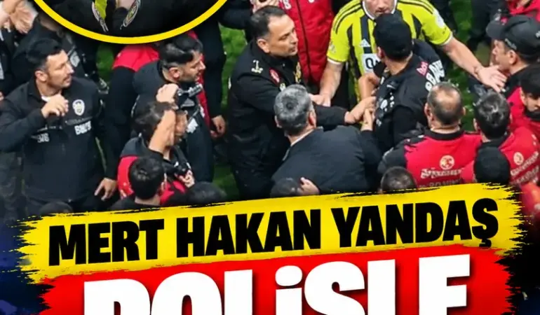 Mert Hakan Yandaş Derbi Sonrası Polisle Tartıştı! Görüntüler Tepki Çekti
