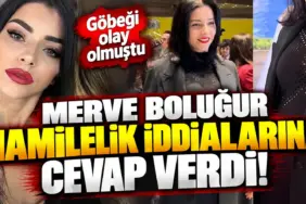 Merve Boluğur Hamilelik İddialarına Cevap Verdi