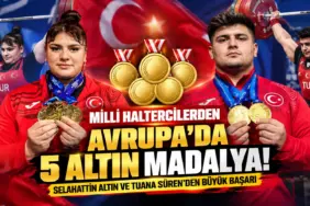 Milli Haltercilerden Avrupa’da Beş Altın (1)