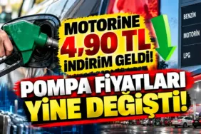 Motorine İndirim, Pompa Fiyatları Değişti