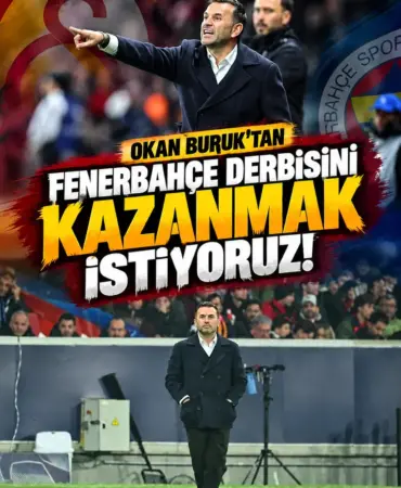 Okan Buruk’tan Derbi Zaferi Mesajı