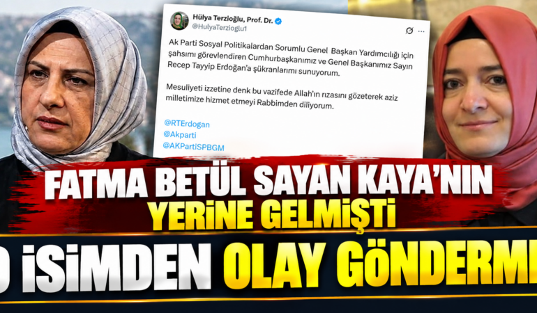 Fatma Betül Sayan Kaya’nın Yerine Hülya Terzioğlu Getirildi: İlk Mesajı Dikkat Çekti