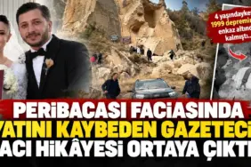 Peribacası Faciasında Gazetecinin Acı Hikâyesi
