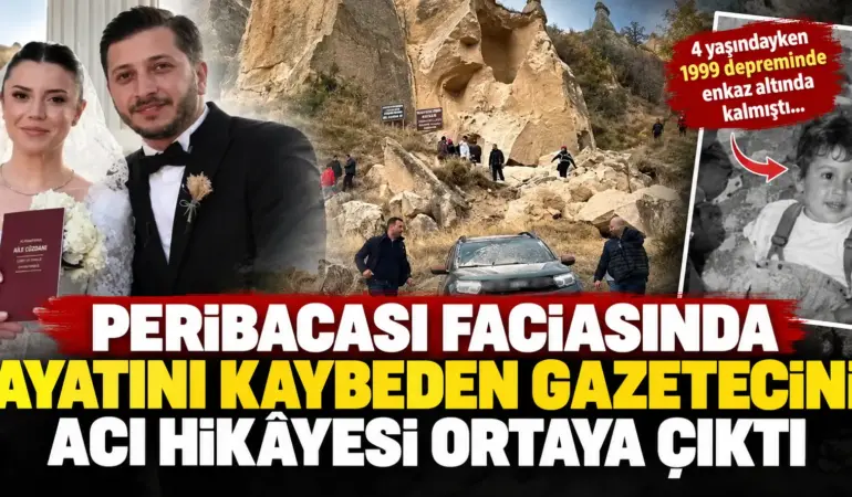 4 Yaşında Depremden Kurtuldu, 31 Yaşında Kaya Parçalarının Altında Kaldı