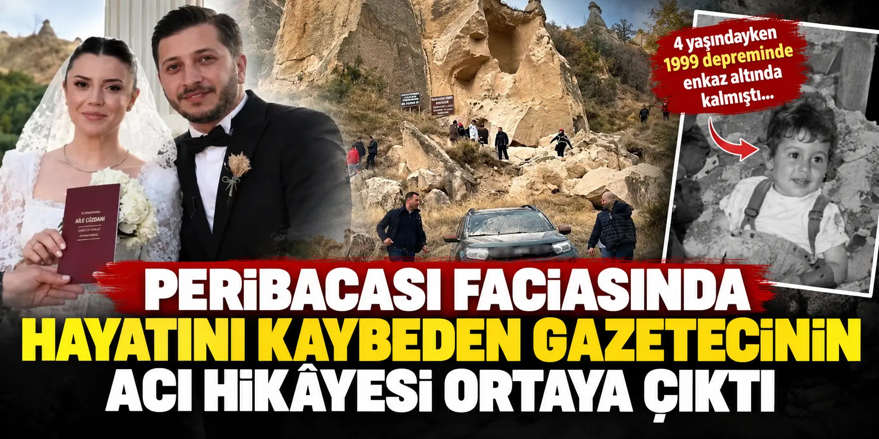 4 Yaşında Depremden Kurtuldu, 31 Yaşında Kaya Parçalarının Altında Kaldı